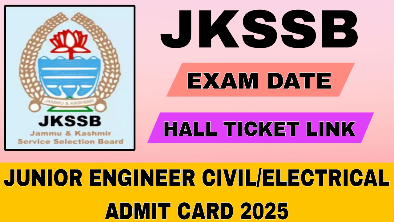 JKSSB admit card civil and electrical 2025