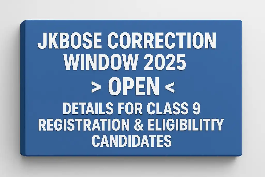 JKBOSE Correction Window 2025