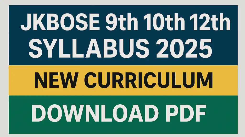 jkbose 9th 10th 11th 12th syllabus 2025