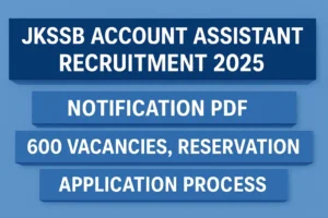 jkssb Accounts Assistant Recruitment 2025