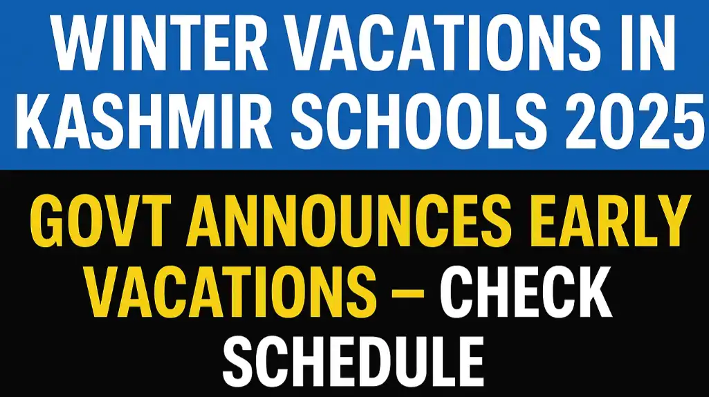 winter Vacation Kashmir 2025