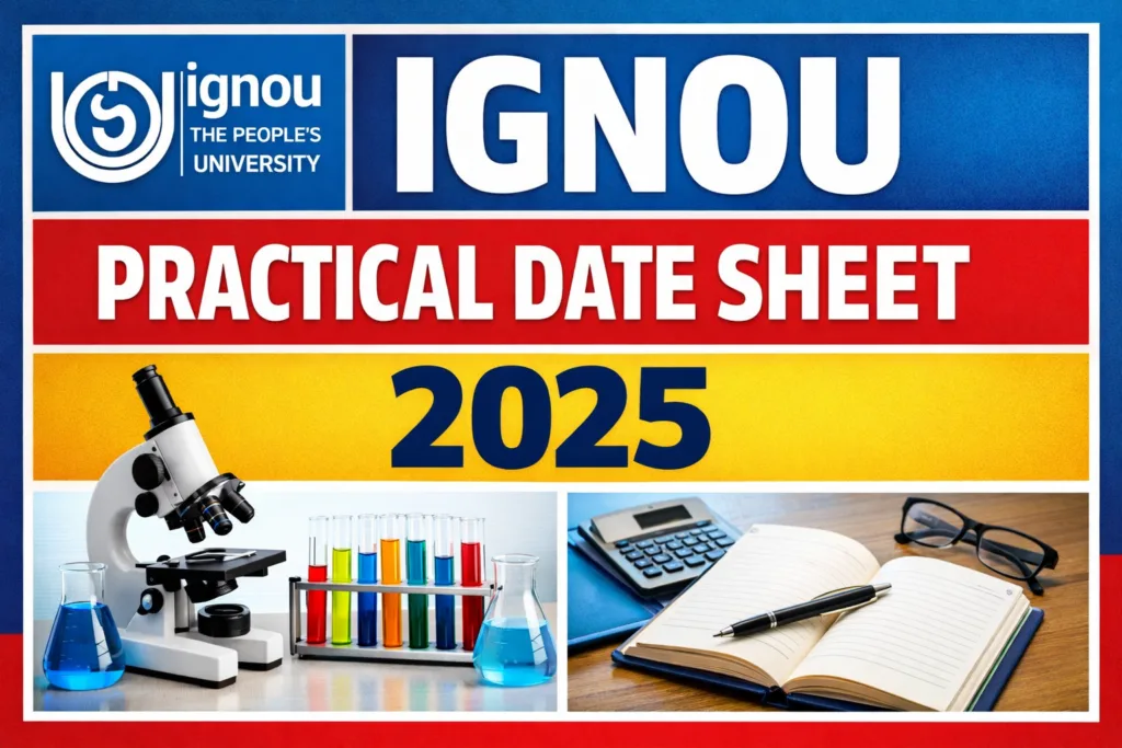 IGNOU Practical Date Sheet 2025 TEE December