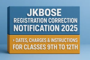 JKBOSE Registration Correction Notification 2025