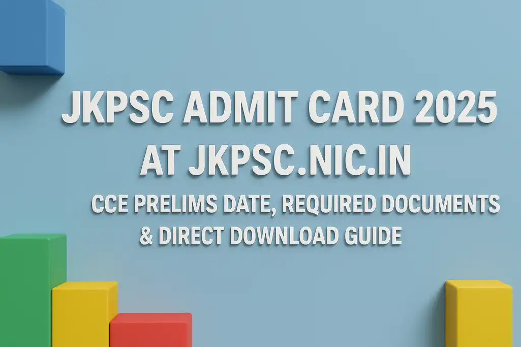 JKPSC Admit Card 2025