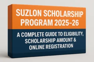 Suzlon Scholarship Program 2025