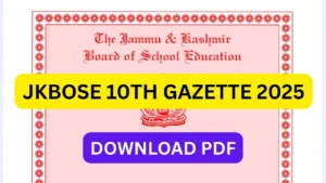jkbose 10th Gazette 2025