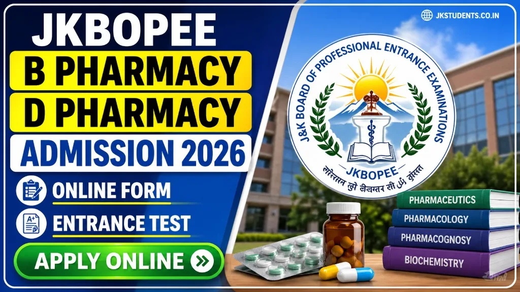 JKBOPEE B Pharmacy D Pharmacy Admission 2026 Online Form & Entrance Test