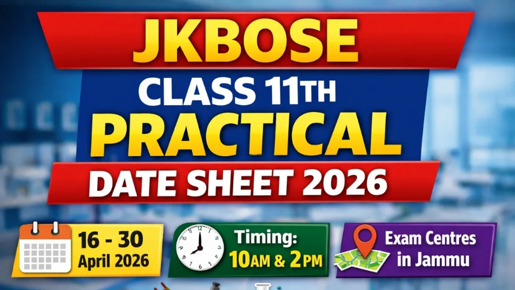 JKBOSE Class 11th Practical Date Sheet 2026
