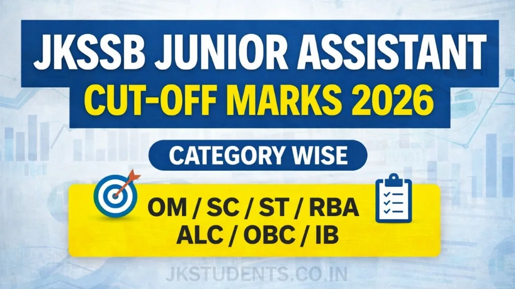 JKSSB Junior Assistant Cut-off Marks 2026 Category Wise