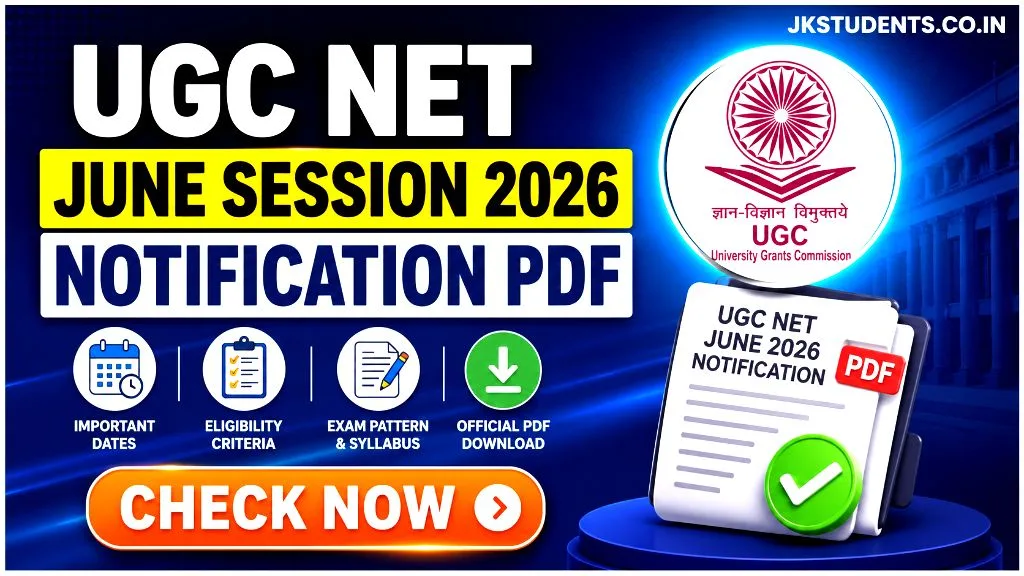 UGC NET June Session 2026 Registration, Notification PDF & Apply