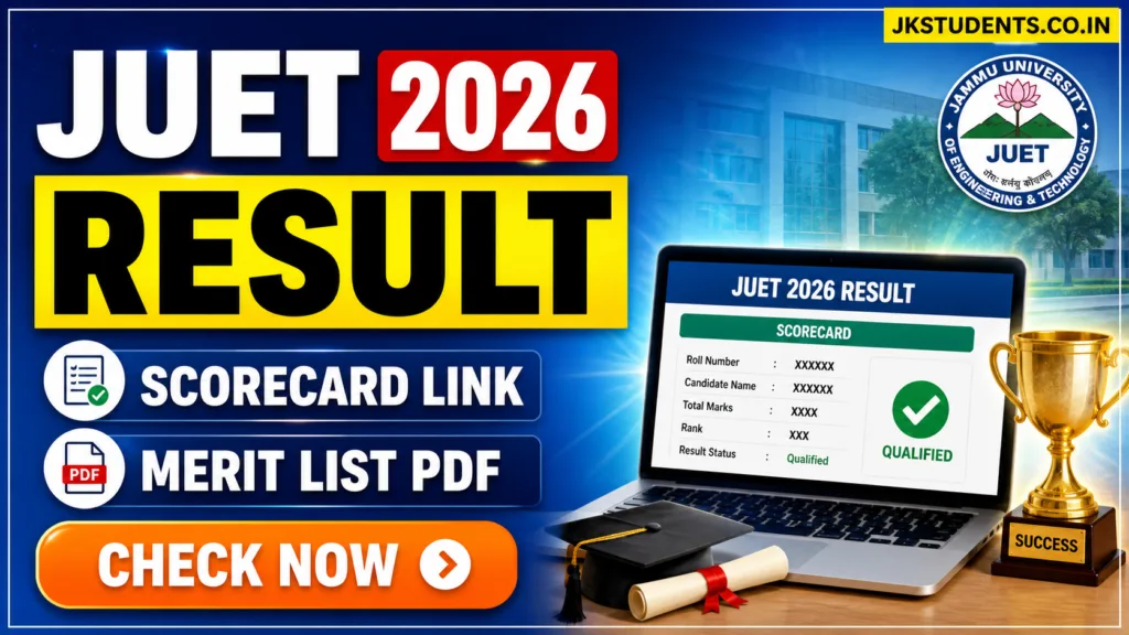 JUET 2026 Result Declared, Scorecard Download Link & Merit List PDF