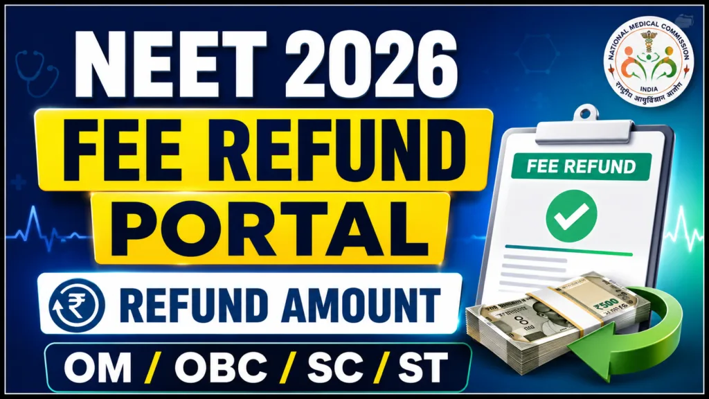 NEET 2026 Fee Refund Date