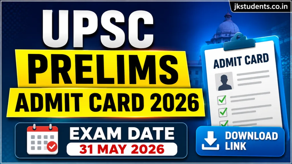 UPSC Prelims Admit Card 2026