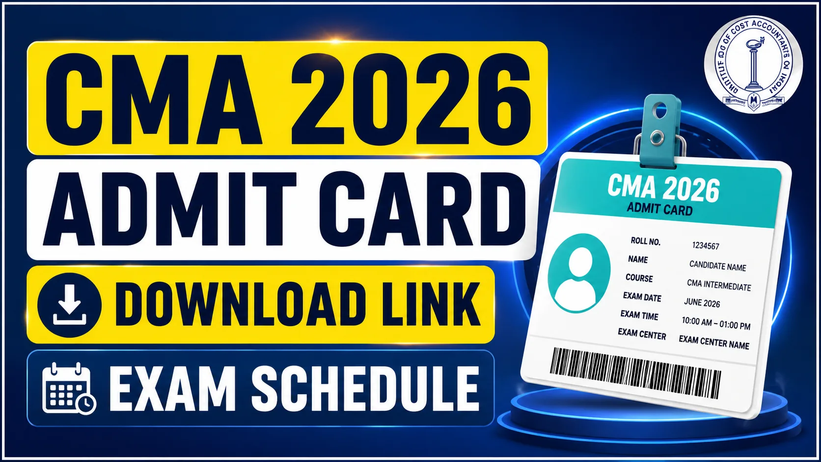 CMA 2026 Admit Card Download Link, ICMAI...